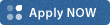 Apply NOW