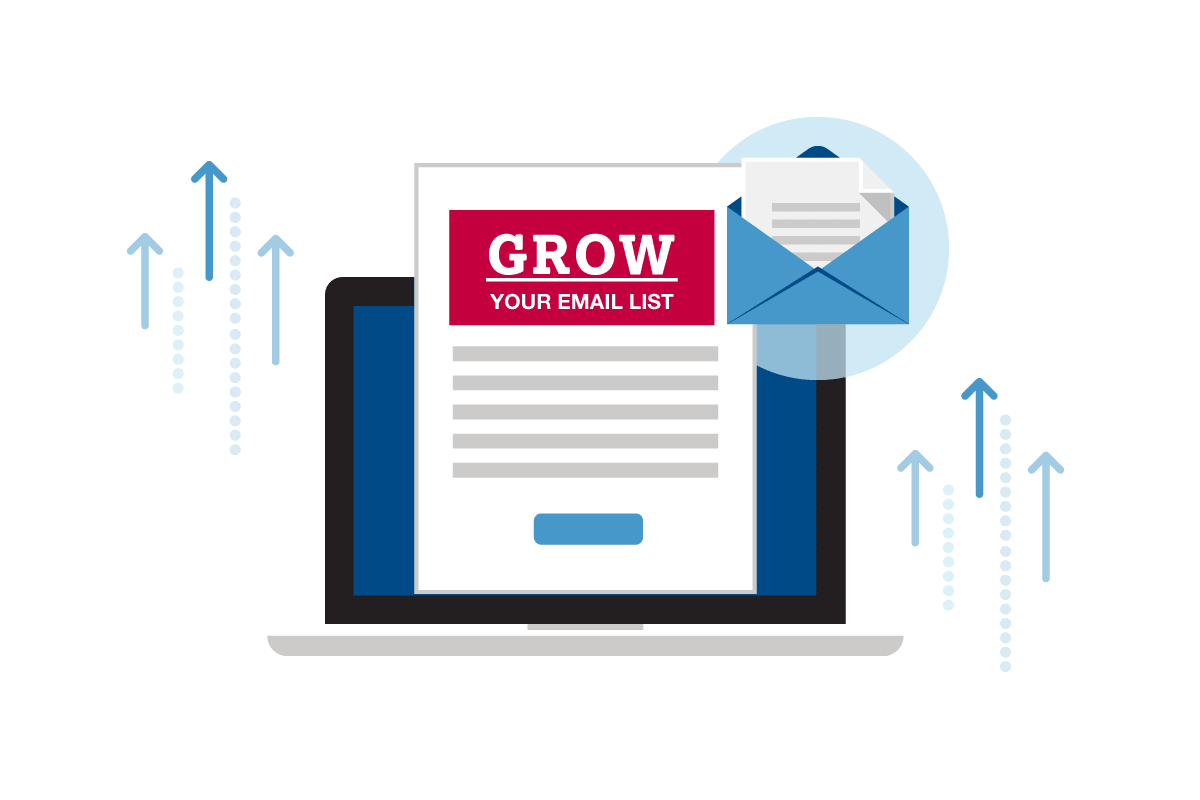 <span>Ways to Build</span> Your Email List